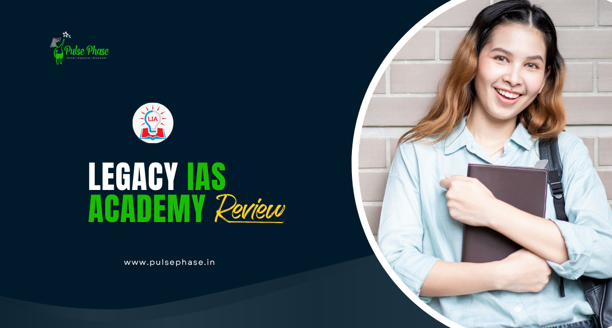 Legacy IAS Academy Review